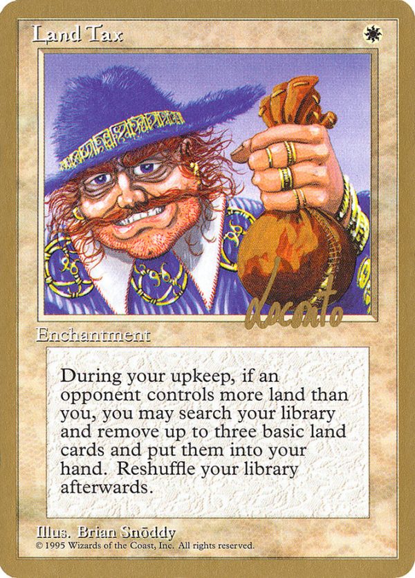 Land Tax (Michael Loconto) [Pro Tour Collector Set] on Sale